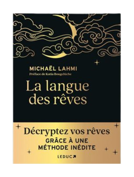 La Langue des Rêves - Michaël Lahmi 